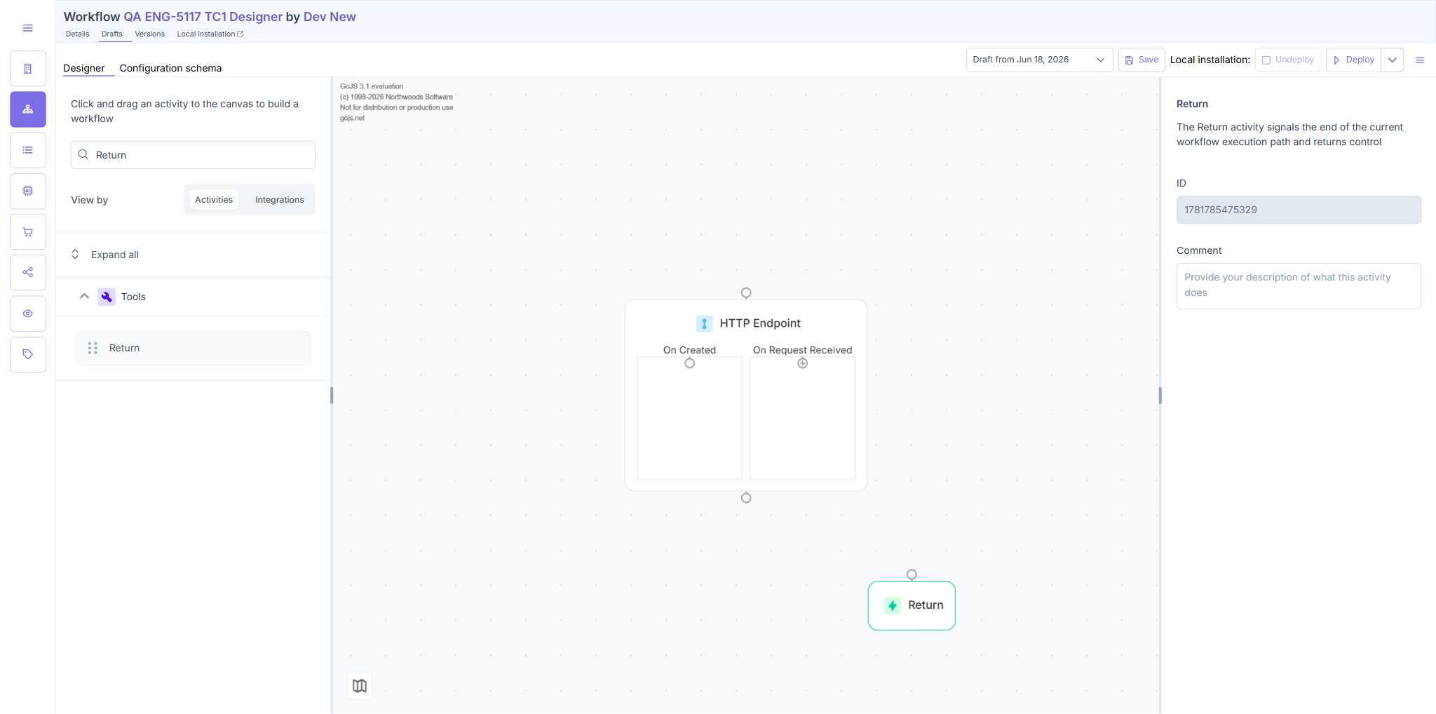 Return activity panel: only ID + Comment (no body property); nodes not link-wired.